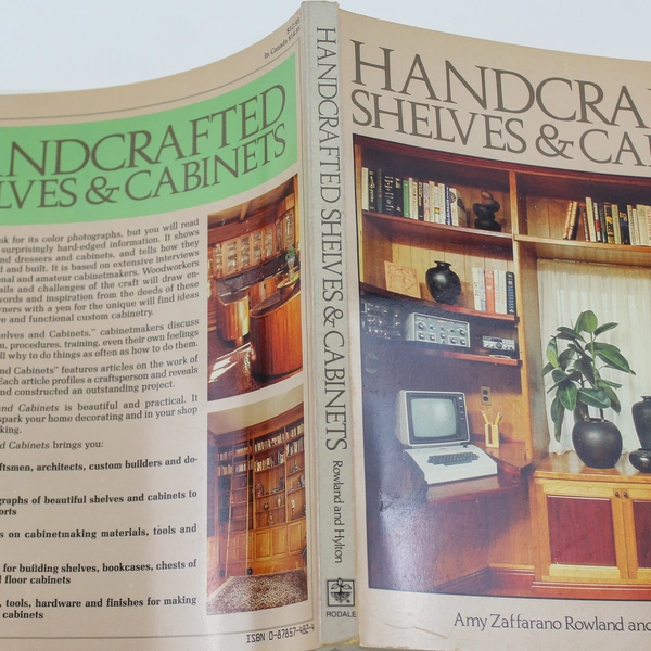 Handcrafted Shelves & Cabinets Book by Amy Zaffarano Rowland & H. Hylton 1984