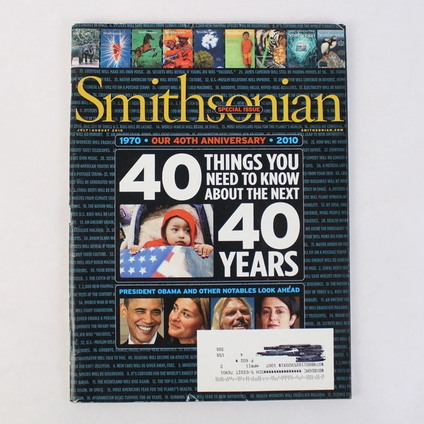 Smithsonian Magazine July/August 2010 40th Anniversary Edition 1970-2010