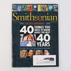 Smithsonian Magazine July/August 2010 40th Anniversary Edition 1970-2010
