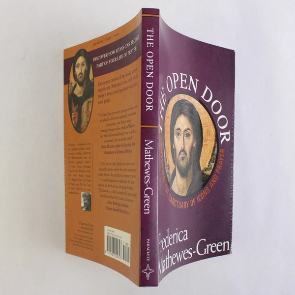 The Open Door by Frederica Mathewes-Green Sanctuary of Icons & Prayer 2008 PB