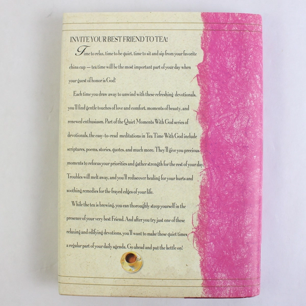 Tea Time With God A Quiet Moments With God Series 1996 Hardcover Dust Jacket