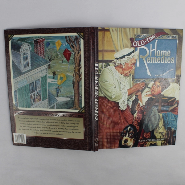 Old-Time Home Remedies 1998 Hardcover Book Edited by Ken Tate