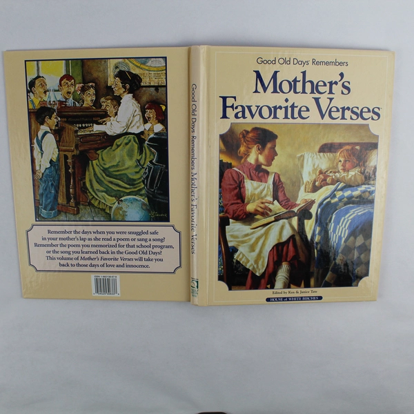 Good Old Days Mother's Favorite Verses Edited by Ken & Janice Tate 2001 HC