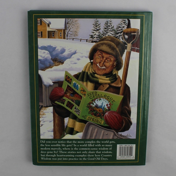 Good Old Days Country Wisdom Edited by Ken & Janice Tate Vintage 2001 HC