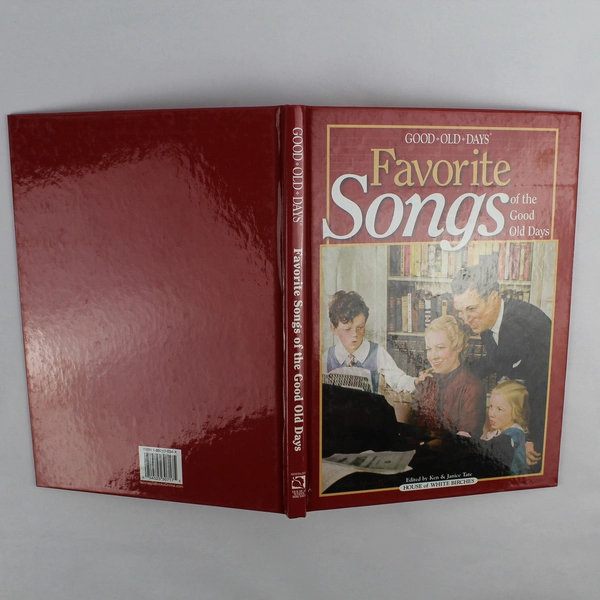 Good Old Days Favorite Songs of the Old Days Edited by Ken & Janice Tate 2004 HC
