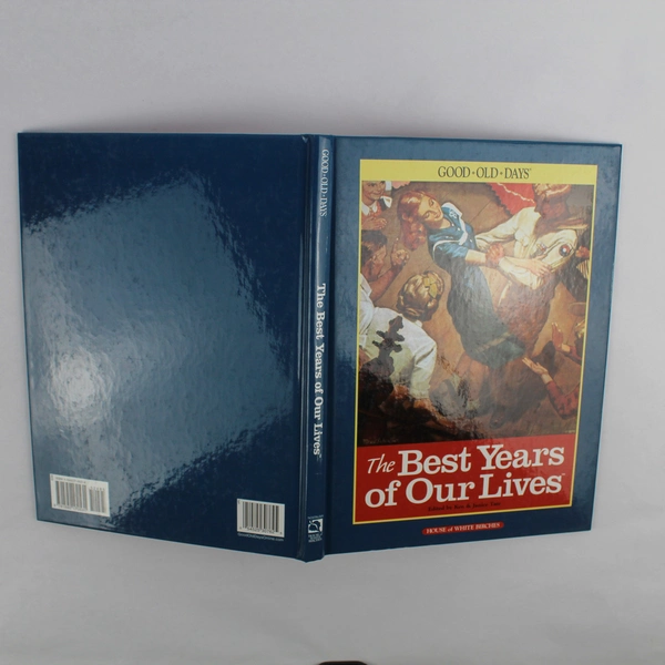 Good Old Days The Best Years of Our Lives Edited by Ken & Janice Tate 2005 HC