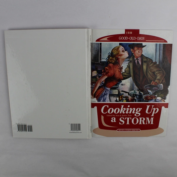 Good Old Days Cooking Up A Storm Edited by Ken & Janice Tate 2006 HC