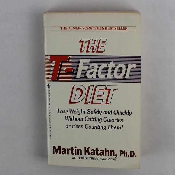The T-Factor Diet by Martin Katahn 1990 Paperback Lose Weight Safely & Quickly