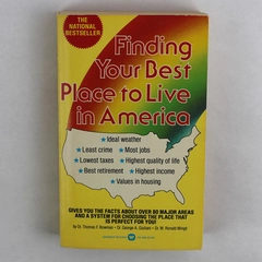 Finding Your Best Place to Live in America by Bowman Giuliani Minge 1983 PB
