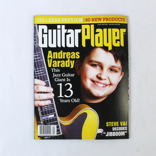 Guitar Player Magazine April 2011 - Andreas Varady, Steve Vai Feature