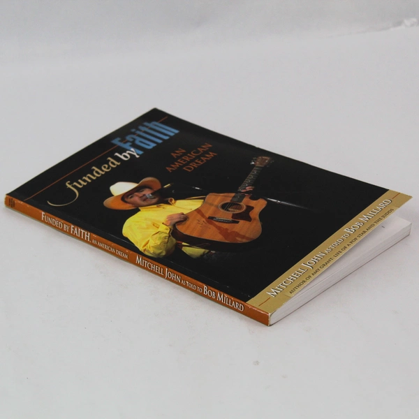 Funded by Faith: An American Dream by Mitchell John 2005 Paperback