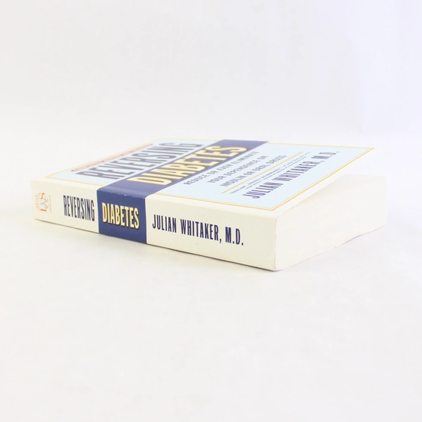Reversing Diabetes by Julian Whitaker Revised & Updated 2001 Paperback