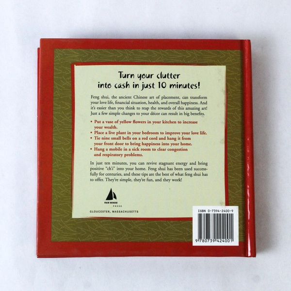 10-Minute Feng Shui: Easy Tips for Every Room by Skye Alexander - Pre-Owned