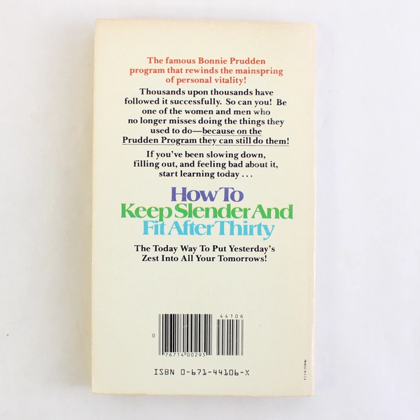 How To Keep Slender And Fit After Thirty by Bonnie Prudden 1970 Paperback