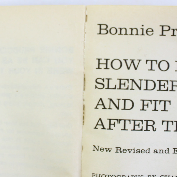 How To Keep Slender And Fit After Thirty by Bonnie Prudden 1970 Paperback