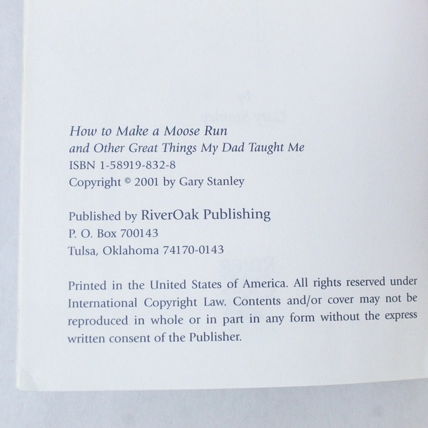 How to Make A Moose Run by Gary Stanley 2001 Paperback - Pre-Owned, Wear