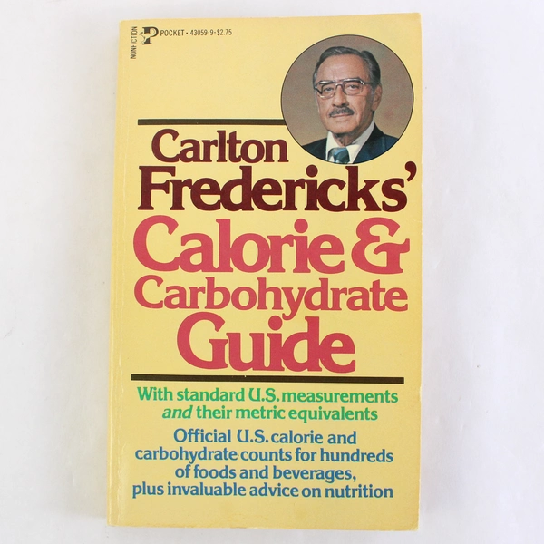 Carlton Frederick's Calorie & Carbohydrate Guide 1977 Paperback