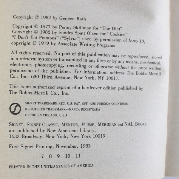 Feeding the Hungry Heart The Experience of Compulsive Eating by Geneen Roth 1983