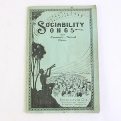 Vintage Sociability Songs For Community School Home 1928 Songbook Rodeheaver Co