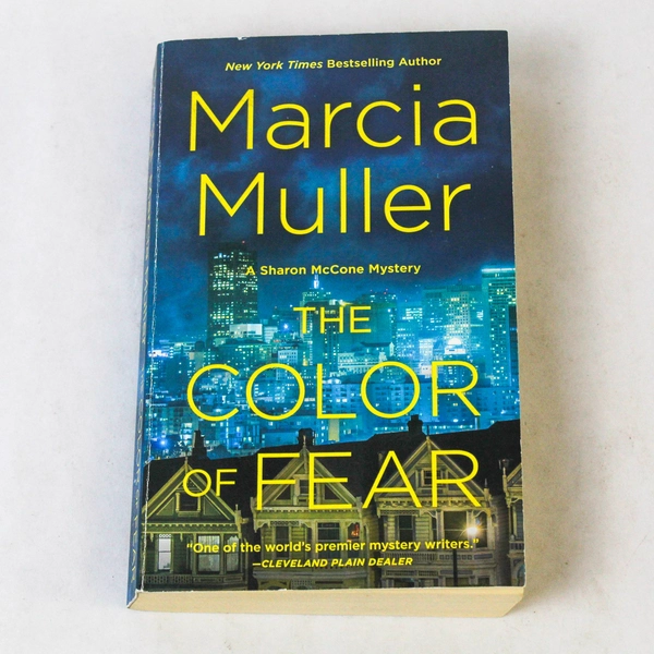 The Color of Fear: A Sharon McCone Mystery by Marcia Muller, 2018 Paperback