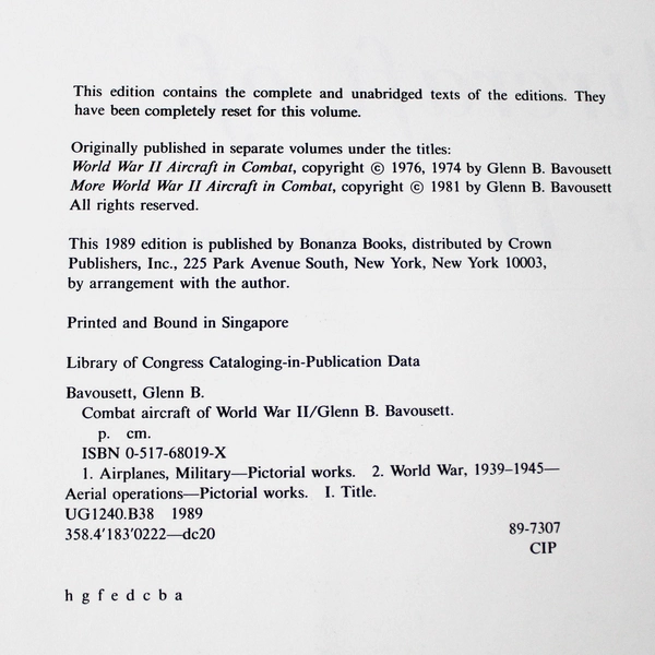 Combat Aircraft of World War II by Glenn B. Bavousett 1989 Hardcover