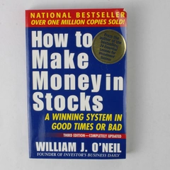 How To Make Money In Stocks by William J O'Neil 3rd Edition 2002 Paperback
