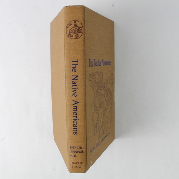 The Native Americans by Robert F. Spencer, Jesse D. Jennings Hardcover 1965