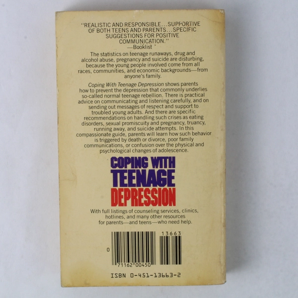 Coping with Teenage Depression: A Parents' Guide by Kathleen McCoy 1982 PB