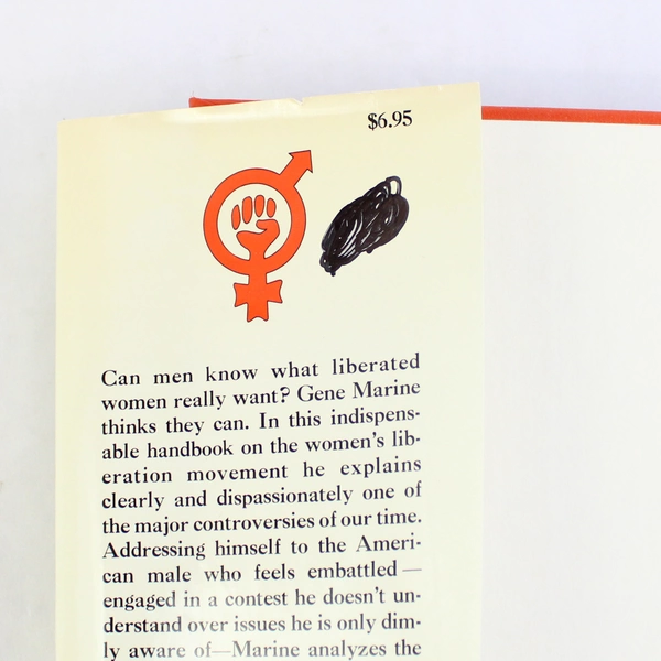 A Male Guide to Women's Liberation by Gene Marine 1972 Hardcover Dust Jacket