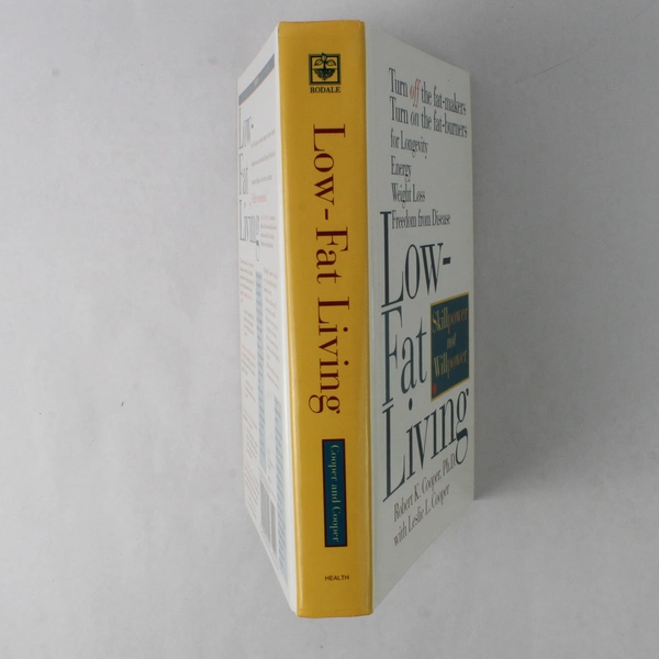 Low-Fat Living by Leslie L. Cooper and Robert K. Cooper 1996 Hardcover