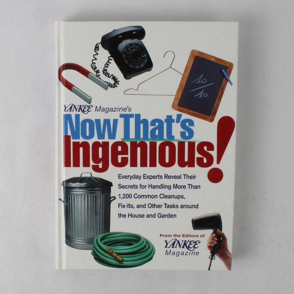 Yankee Magazine's Now That's Ingenious 2002 Yankee Publishing Hardcover