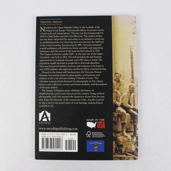 Images Of America: Vernonia 2010 Paperback Vernonia Pioneer Museum Association