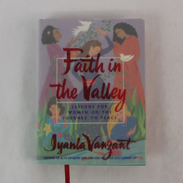 Faith in the Valley Lessons for Women by Iyanla Vanzant 1998 Hardcover DJ