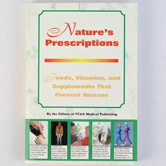 Nature's Prescription FC & A Medical Publishing 2002 FC & Associates PB