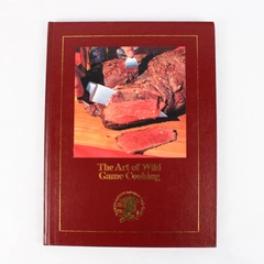 The Art Of Wild Game Cooking By Eileen Clarke & Sil Strung 1995 Hardcover