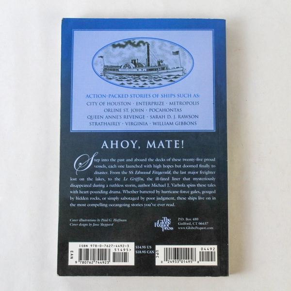 Shipwrecks and Lost Treasures: Great Lakes by Michael J. Varhola 2008 PB