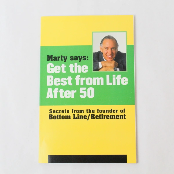 Marty Says: Get the Best from Life After 50 Paperback 2006 Good Condition