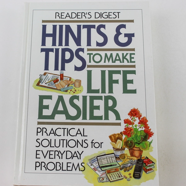 Hints & Tips to Make Life Easier by Nancy Shuker Reader's Digest Hardcover