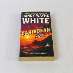 Randy Wayne White Caribbean Rim: A Doc Ford Novel Paperback 2020