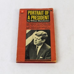 Portrait of a President by William Manchester 1962 Paperback - Pre-Owned