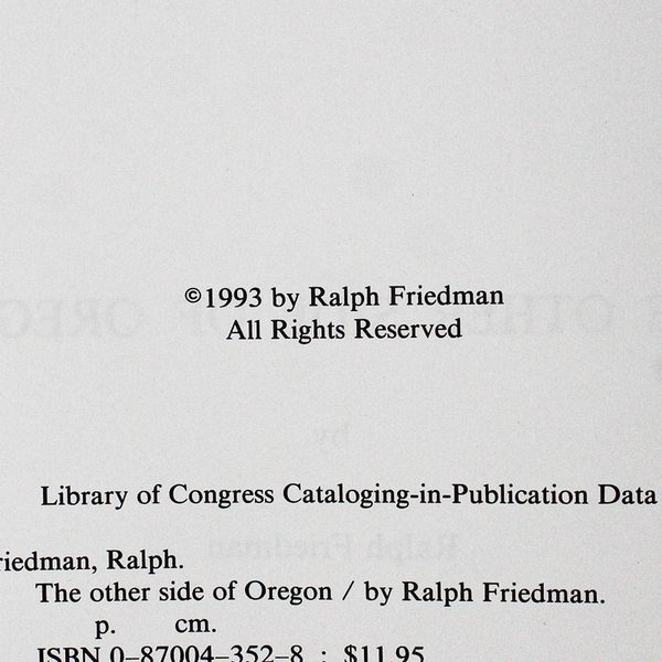 The Other Side of Oregon by Ralph Friedman 1993 Paperback