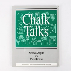 Chalk Talks by Norma Shapiro & Carol Genser 2005 5th Printing Paperback