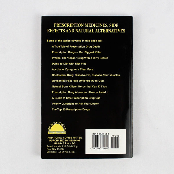 Prescription Medications, Side Effects and Natural Alternatives Paperback
