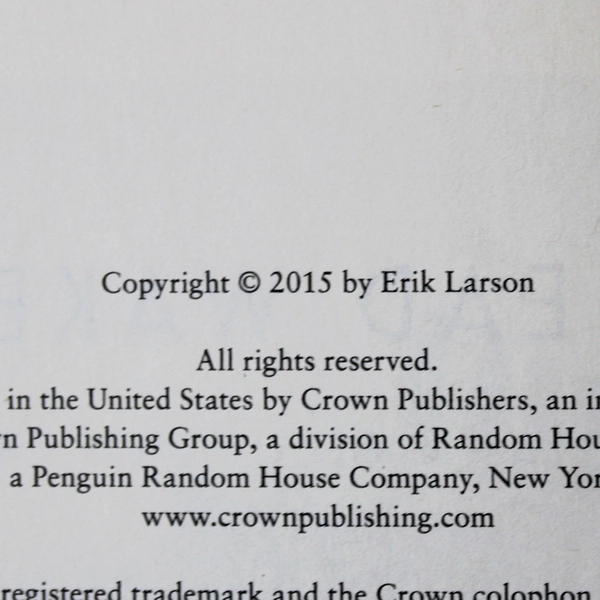 Dead Wake: The Last Crossing of the Lusitania by Erik Larson, 2015 HC