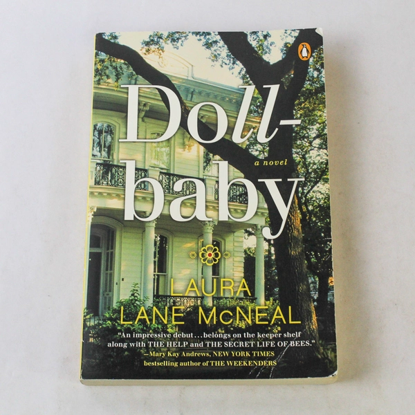 Dollbaby by Laura Lane McNeal 2014 Penguin Paperback - Pre-Owned Novel
