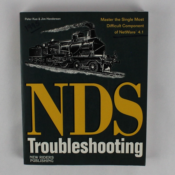 NDS (NetWare Directory Services) Troubleshooting Peter Kuo Jim Henderson 1995 PB