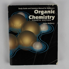 Organic Chemistry by Susan McMurry 4th Edition Study Guide & Solutions 1996 PB