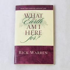 What on Earth Am I Here For? Rick Warren Paperback Booklet - Good Condition