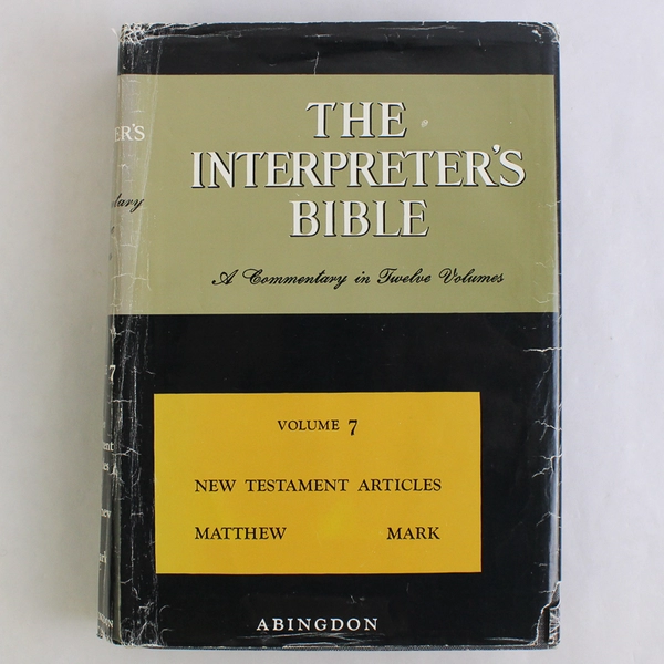 The Interpreter's Bible A Commentary in Twelve Volumes Vol 7 1982 HC DJ