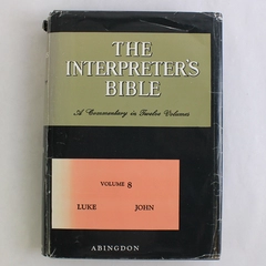 The Interpreter's Bible A Commentary in Twelve Volumes Vol 8 1982 HC DJ